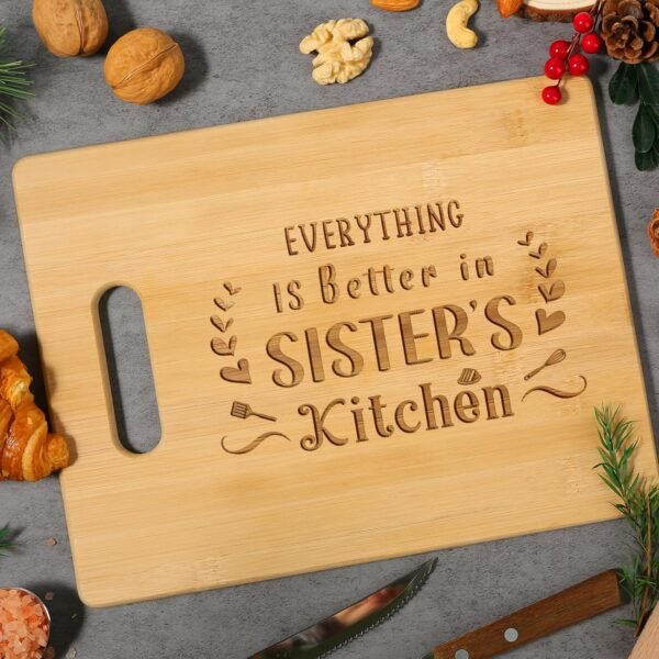 Sister Gifts from Sisters, Best Birthday Gifts for Sisters - Engraved Bamboo Cutting Board with Warm Saying, Unique Sister Gifts for Mothers Day, Wedding or Rakhi - Image 2